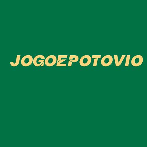 Logo da JOGOEPOTOVIO